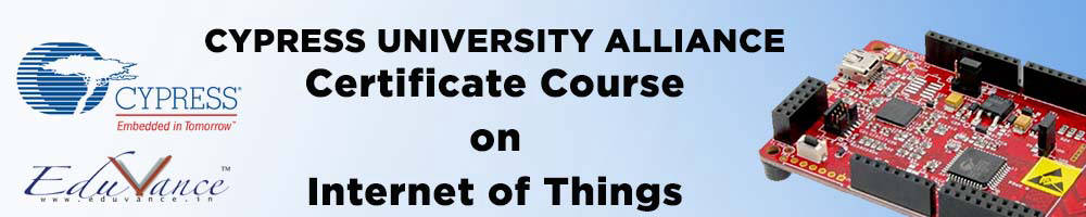 CYPRESS UNIVERSITY ALLIANCE CERTIFICATE COURSE ON INTERNET OF THINGS